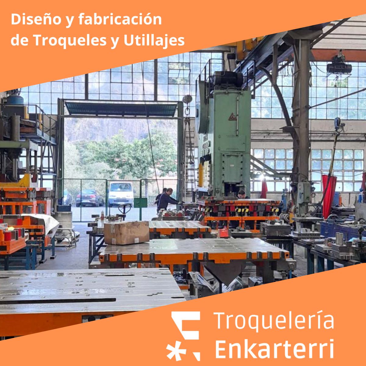 TROQUELERÍA ENKARTERRI S.L.